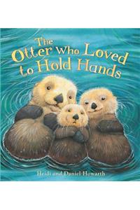 Storytime: The Otter Who Loved to Hold Hands