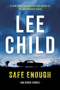 Safe Enough - And Other Stories