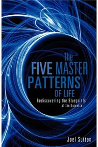 Five Master Patterns