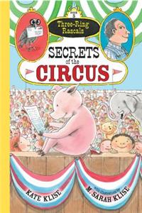 Secrets of the Circus, Volume 5