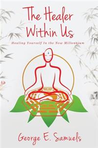 The Healer Within Us