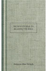 Nicholls's Help to Reading the Bible
