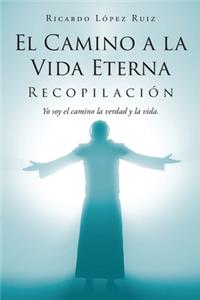 Camino a la Vida Eterna