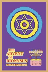 The Advent of Dionysus