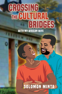 Crossing The Cultural Bridges