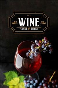 Wine Winery Alcohol Tasting Sampling Costing Journal Notebook Diary Log Book - Grapes in Glass