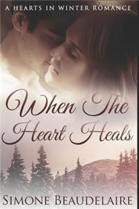 When The Heart Heals