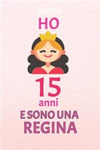 ho 15 anni e sono regina