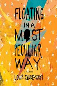 Floating in a Most Peculiar Way