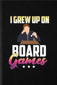I Grew Up on Board Games