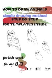 HOW TO DRAW ANIMALS simple drawing method STEP BY STEP 100 TEMPLATES INSIDE