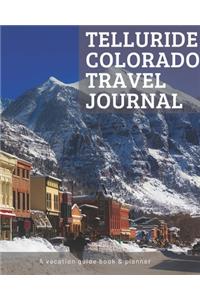 Telluride Colorado Travel Journal