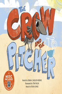 Crow and the Pitcher