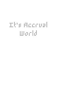 It's Accrual World