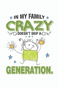 Composition Notebook - Crazy family Journal - 6'x9' size 112 pages black blank lined Book - Kids Adults everyday notes