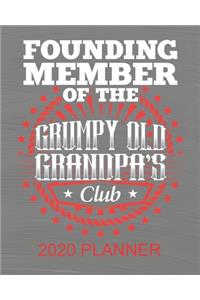 Founding Member Of The Grumpy Old Grandpa's Club - 2020 Planner