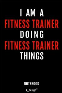 Notebook for Fitness Trainers / Fitness Trainer