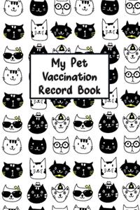 My Pet Vaccination Record Book