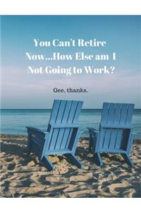 You Can't Retire From Being Awesome