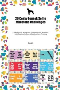 20 Cesky Fousek Selfie Milestone Challenges