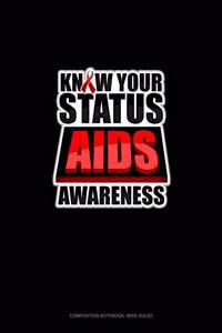 Know Your Status AIDS Awareness