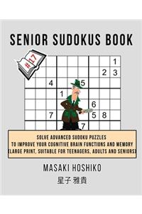 Senior Sudokus Book #17