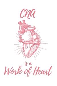 CNA is a Work of Heart