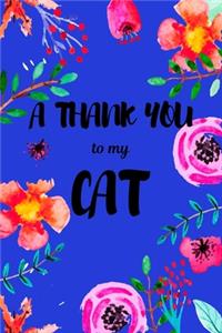 A Thank You To My Cat