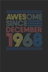 Awesome Since December 1968