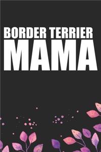 Border Terrier Mama