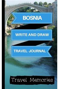Bosnia Write and Draw Travel Journal
