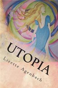 Utopia: The Journey