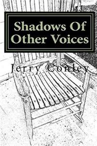 Shadows Of Other Voices