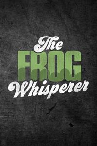 The Frog Whisperer