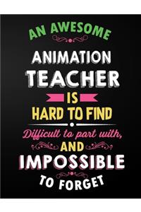 Animation Teacher
