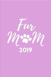 Fur Mom 2019