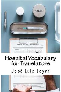 Hospital Vocabulary for Translators