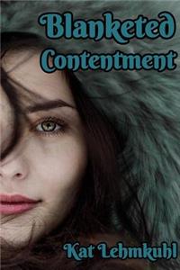 Blanketed Contentment