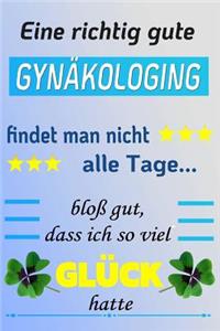 Eine Richtig Gute GYN