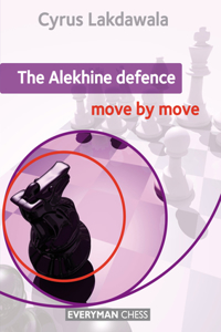 Alekhine Defence: Move by Move