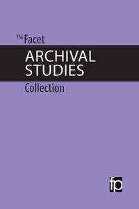 Facet Archival Studies Collection