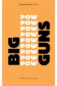 Big Guns