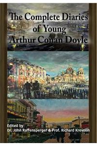Complete Diaries of Young Arthur Conan Doyle - Special Edition Hardback including all three "lost" diaries