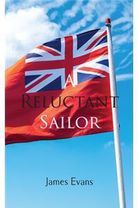 A Reluctant Sailor