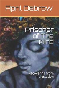 Prisoner of The Mind