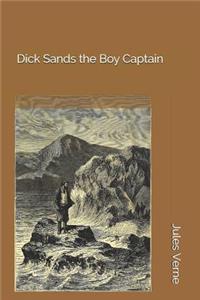 Dick Sands the Boy Captain