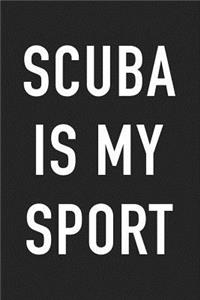 Scuba Is My Sport