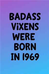 Badass Vixens Were Born in 1969
