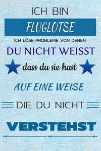 Ich Bin Fluglotse Ich Löse Probleme Von Denen Du Nicht Weißt Dass Du Sie Hast - Auf Eine Weise Die Du Nicht Verstehst