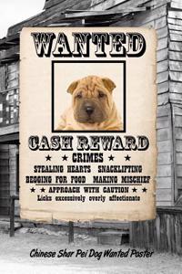 Chinese Shar-Pei Dog Wanted Poster